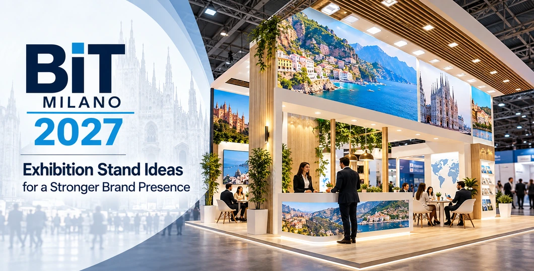 BIT Milano 2027: Exhibition Stand Ideas for a Stronger Brand Presence